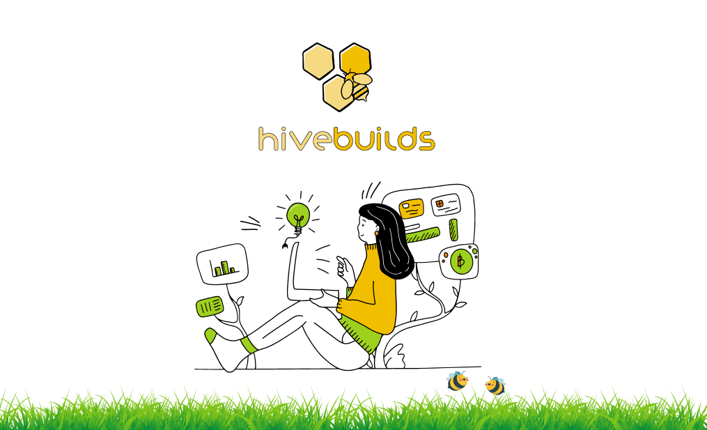 Hive Builds